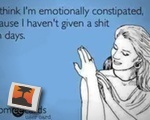 Emotionally Constipated